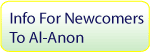 Info For Newcomers To Al-Anon